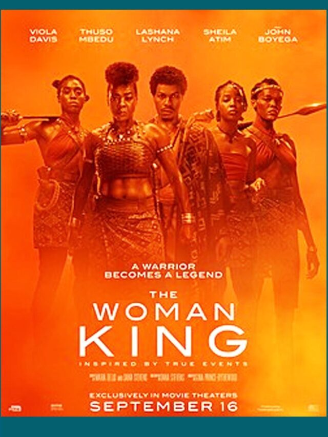 The Woman King Release Date, Budget & Collection
